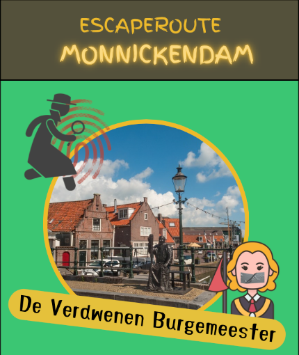 Afbeelding van Escaperoute MONNICKENDAM ‘De Verdwenen Burgemeester’